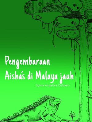 cover image of Pengembaraan Aisha's di Malaya jauh